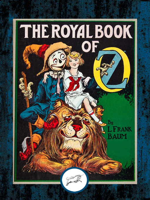 Title details for The Royal Book of Oz by Ruth Plumly Thompson - Available